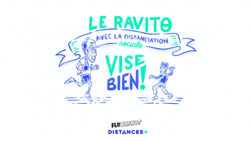 flowhynot ravito distanciation sociale